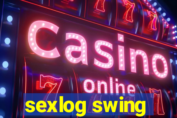 sexlog swing